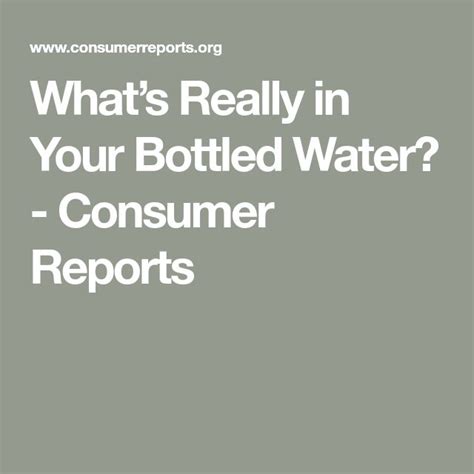 consumer reports bottled water guide